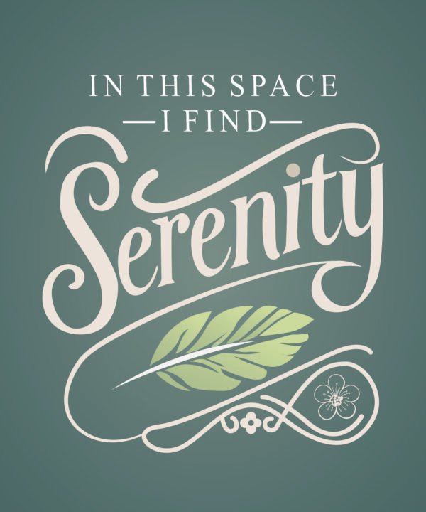 In This Place, I Find Serenity – Tranquil Wall Art