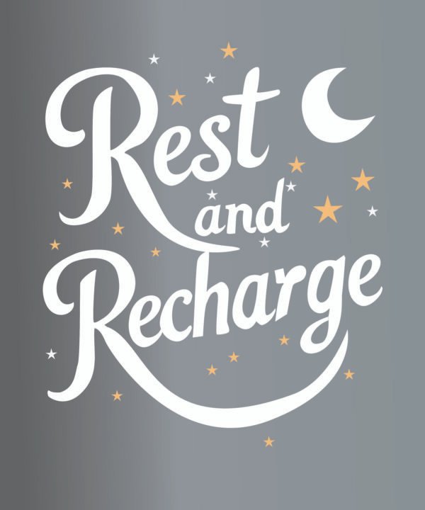 Rest and Recharge – Inspirational Wall Art